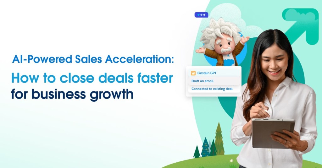 AI-Powered Sales Acceleration: How to close deals faster for business growth