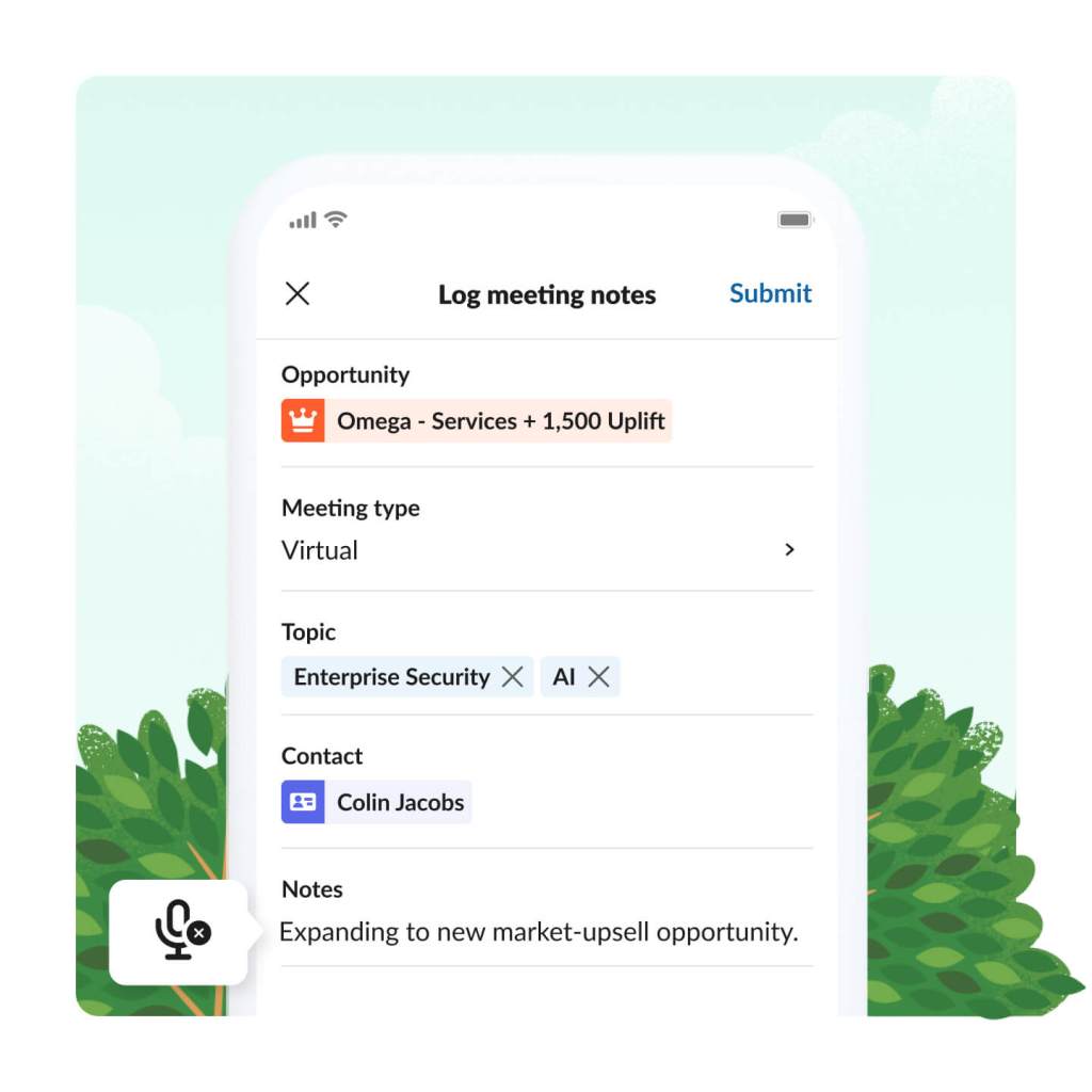 The Slack app logs meeting notes by opportunity, meeting type, topic, and contact with a field for voice to text notes. 