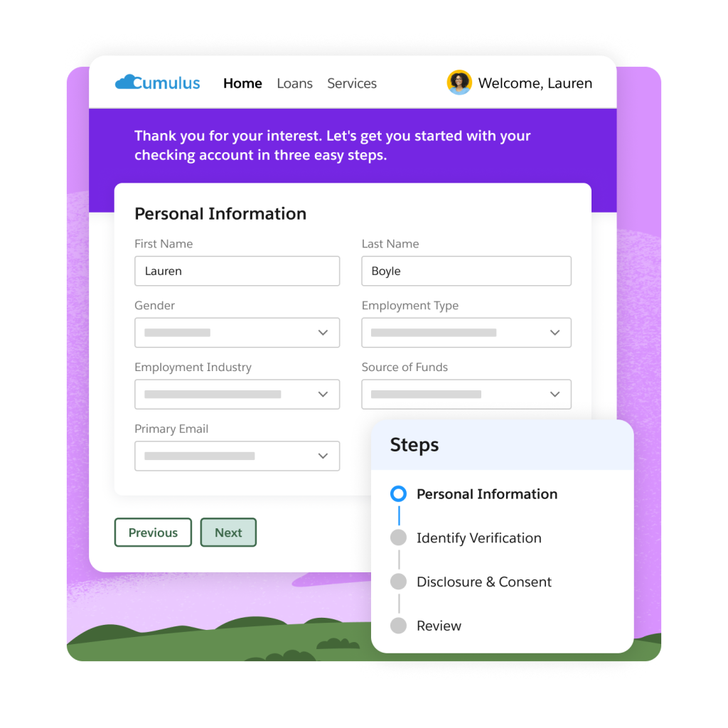 A guided form shows how easy it is to gather a customer's information, verify their identity, and provide the necessary disclosures.