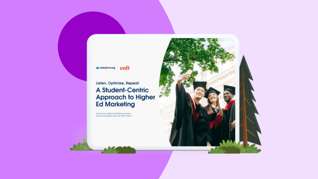 A Student-Centric Approach to Higher Ed Marketing